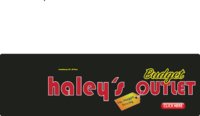 Haley Budget Outlet logo